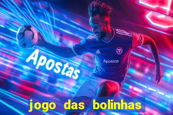 jogo das bolinhas que ganha dinheiro